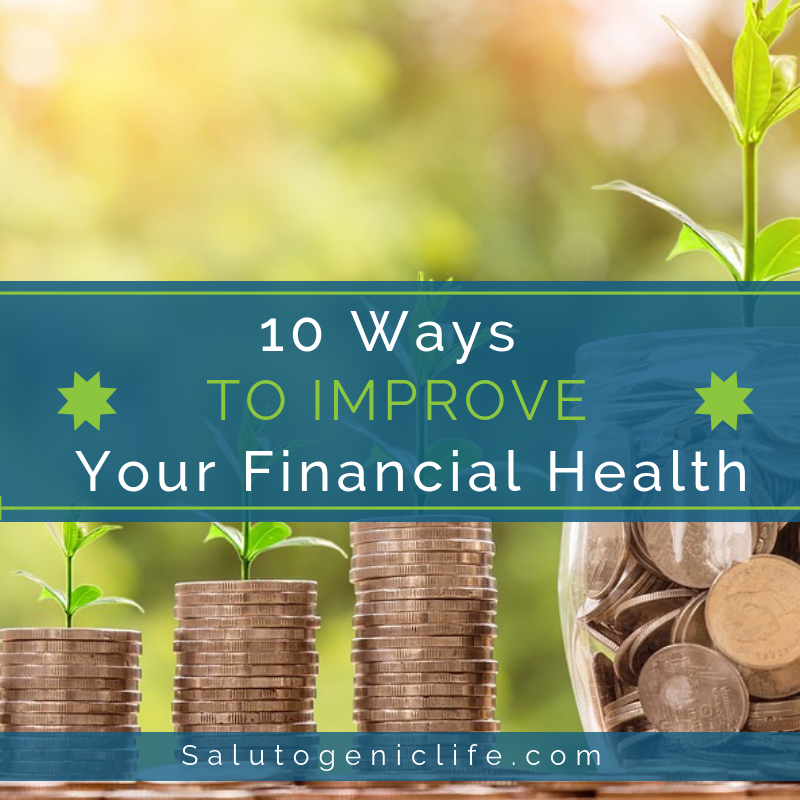 10 Ways to Improve Your Financial Health