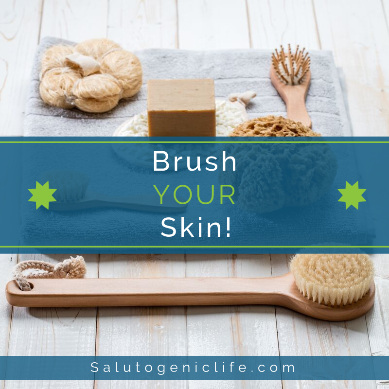 Brush Your Skin